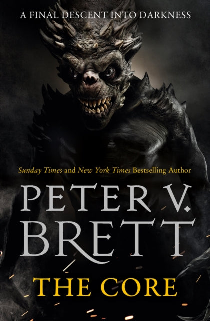 The Core - Peter V. Brett