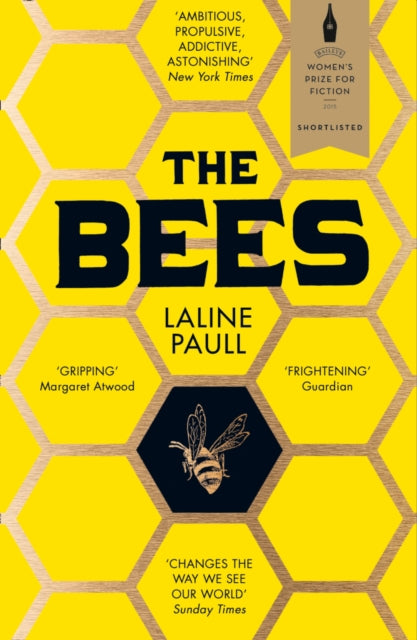 Front cover of The Bees by Laline Paull, paperback