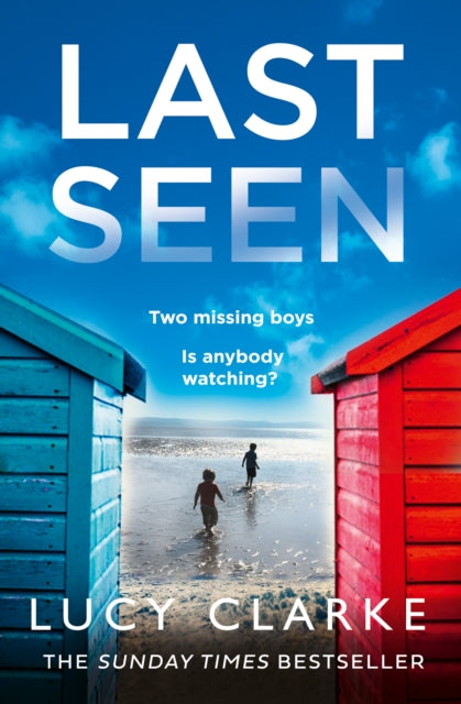 Last Seen - Lucy Clarke