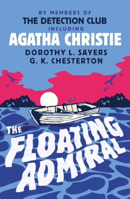 The Floating Admiral - Dorothy L. Sayers