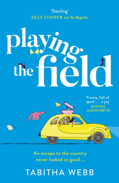 Front cover of Playing The Field by Tabitha Webb, paperback