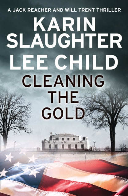 Cleaning the Gold - Lee Child