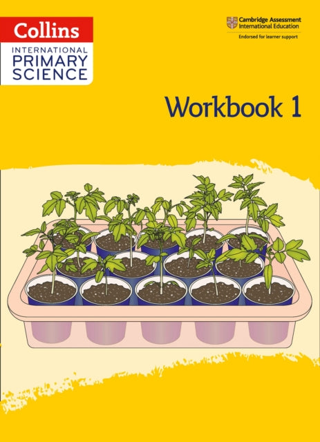 International Primary Science Workbook: Stage 1 -