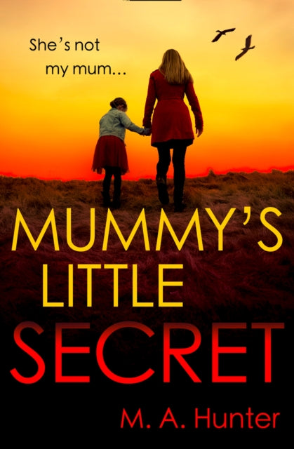 Mummy's Little Secret - M.A. Hunter