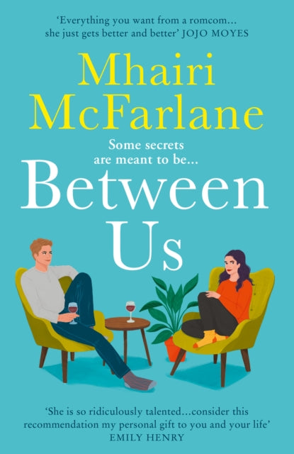 Front cover of Between Us by Mhairi McFarlane, paperback