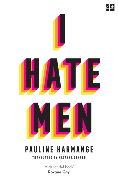 I Hate Men - Natasha Lehrer