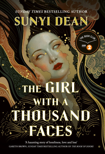 The Girl with a Thousand Faces - Sunyi Dean