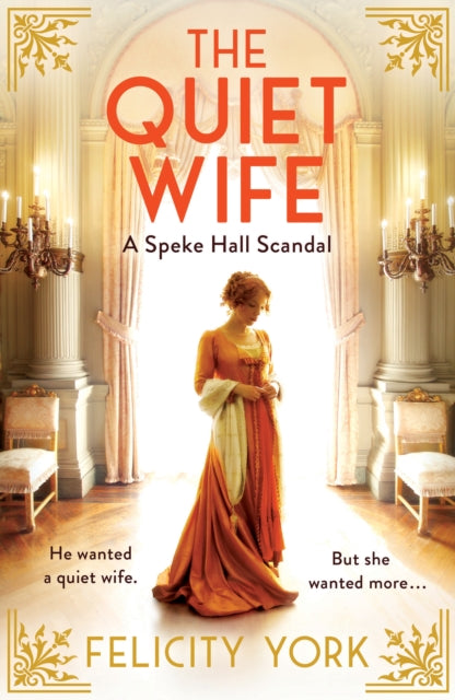 The Quiet Wife : A Speke Hall Scandal