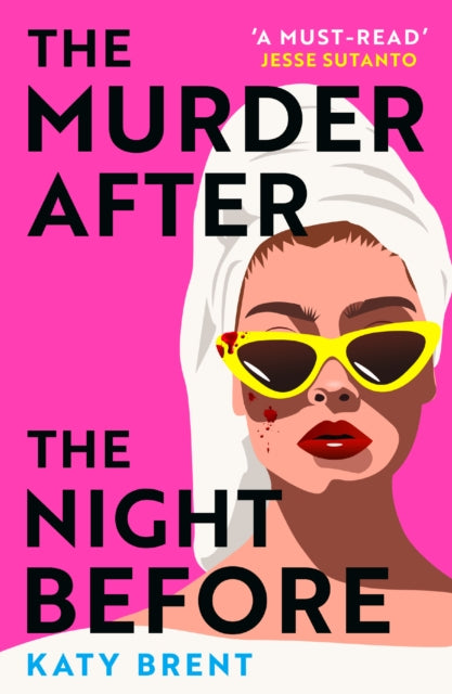 Front cover of The Murder After the Night Before by Katy Brent, paperback