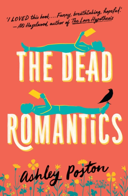 Front cover of The Dead Romantics by Ashley Poston, paperback