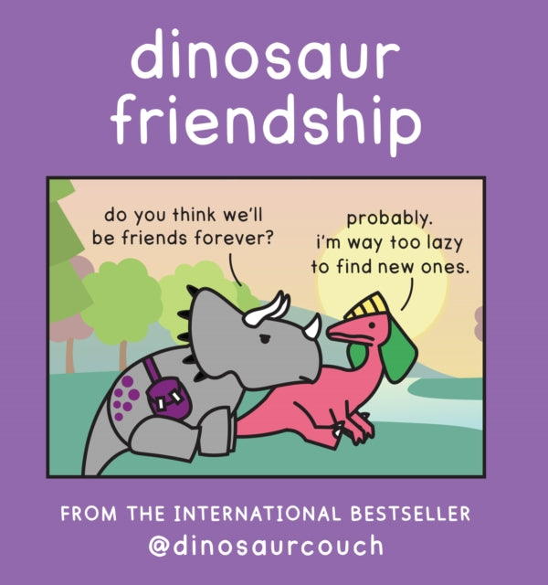Dinosaur Friendship - K Romey
