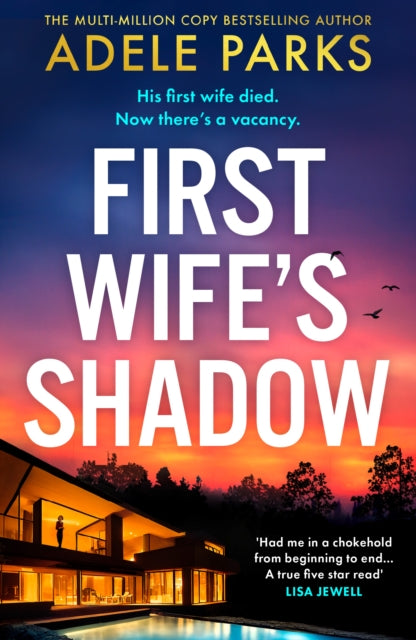 First Wife's Shadow - Adele Parks