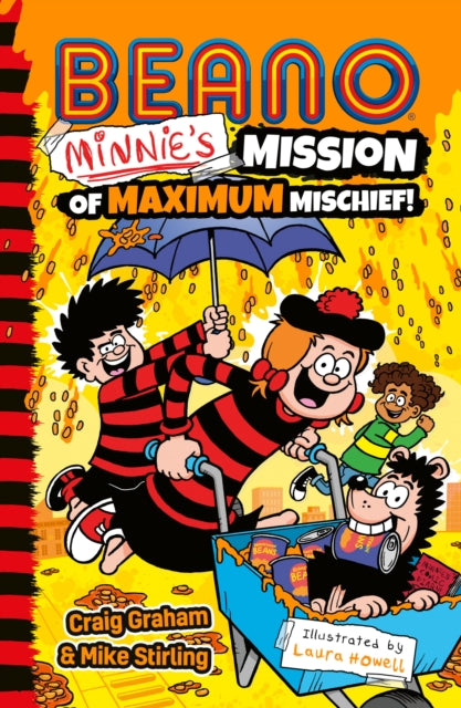 Beano Minnie's Mission of Maximum Mischief - Laura Howell