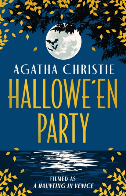 Hallowe'en Party : Filmed as a Haunting in Venice - Agatha Christie