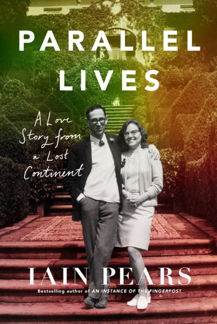 Front cover of Parallel Lives by Iain Pears, hardback