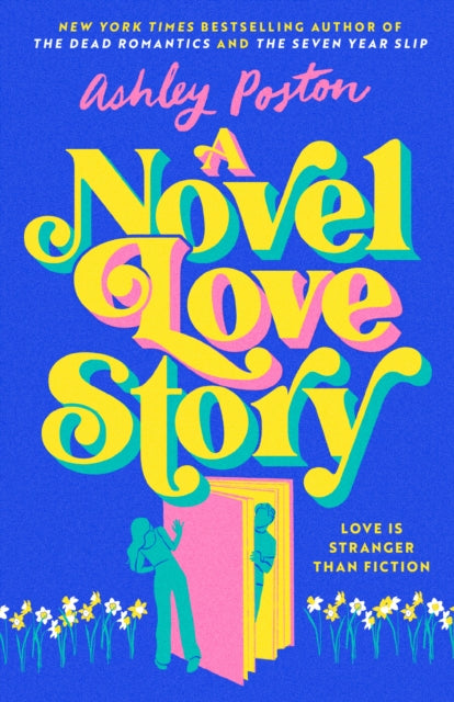 Front cover of A Novel Love Story by Ashley Poston, paperback