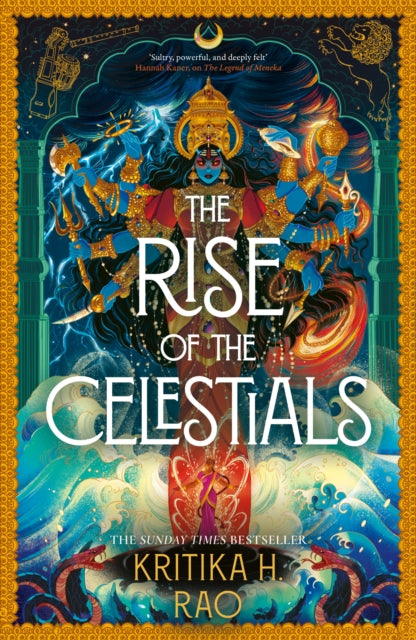 The Rise of the Celestials - Kritika H. Rao