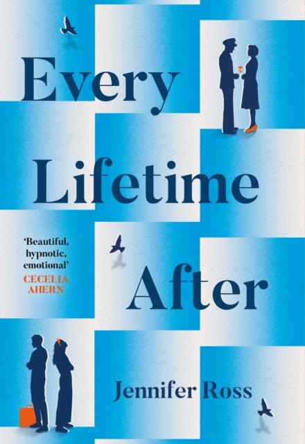 Every Lifetime After - Jennifer Ross