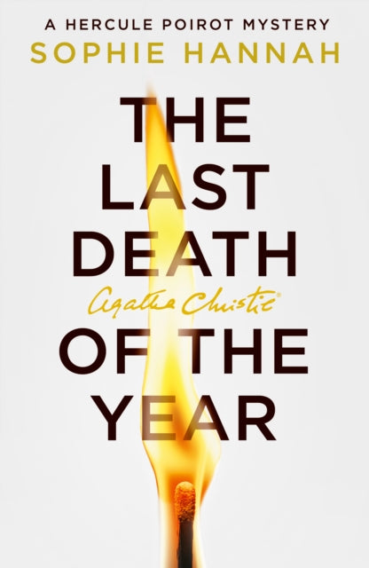 Front cover of The Last Death of the Year by Sophie Hannah, hardback