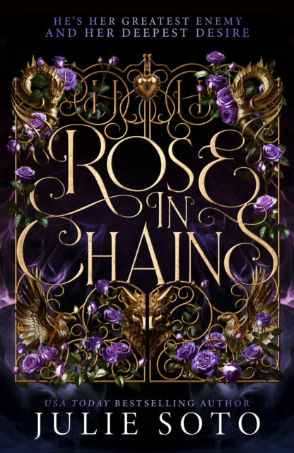 Rose in Chains - Julie Soto