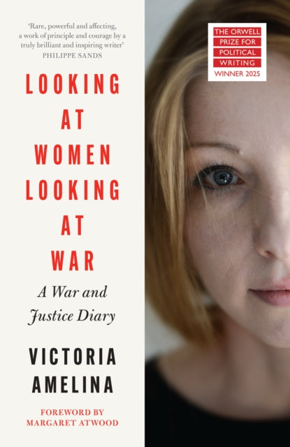 Looking at Women, Looking at War - Victoria Amelina