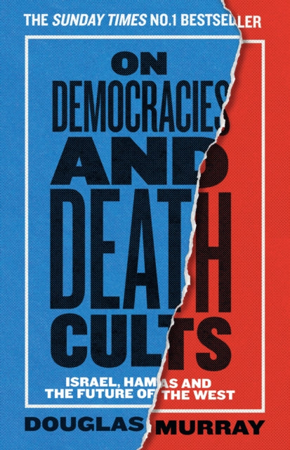 Front cover of On Democracies and Death Cults by Douglas Murray, paperback