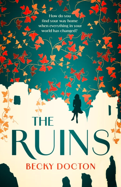 The Ruins - Becky Docton
