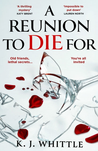 A Reunion to Die For - K J Whittle