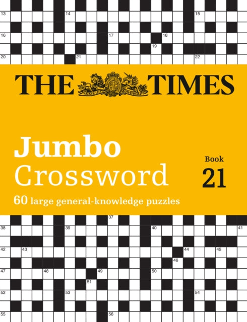 The Times 2 Jumbo Crossword Book 21 : 60 Large General-Knowledge Crossword Puzzles - John Grimshaw