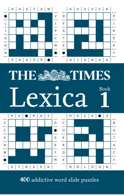 The Times Lexica Book 1 : 400 Word Slide Puzzles - Laurence May
