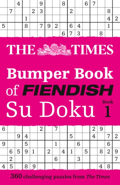 The Times Bumper Book of Fiendish Su Doku book 1 : 360 Challenging Su Doku Puzzles - The Times Mind Games