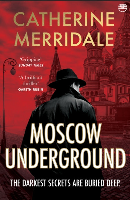 Moscow Underground - Catherine Merridale
