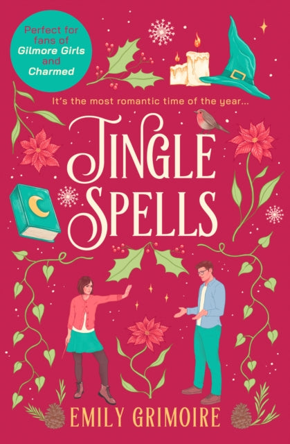 Front cover of Jingle Spells by Emily Grimoire, paperback