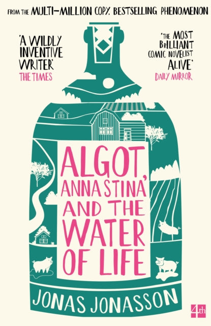 Algot, Anna Stina and the Water of Life - Rachel Willson-Broyles