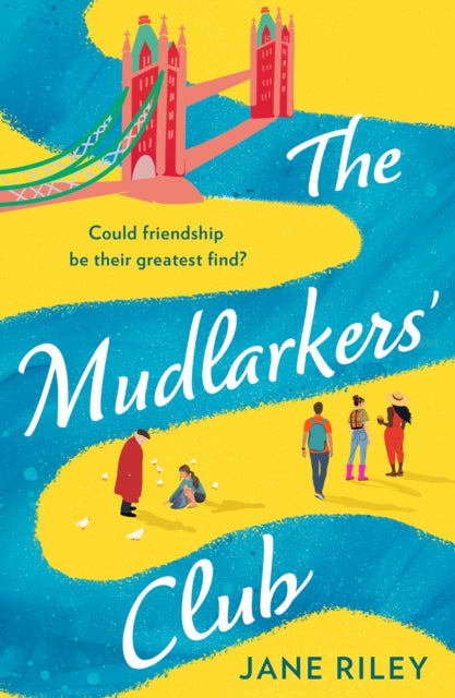 The Mudlarkers' Club - Jane Riley