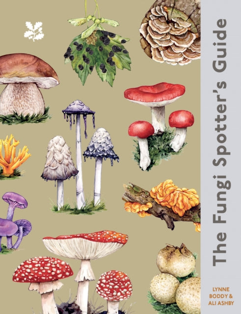The Fungi Spotter's Guide - Ella Sienna