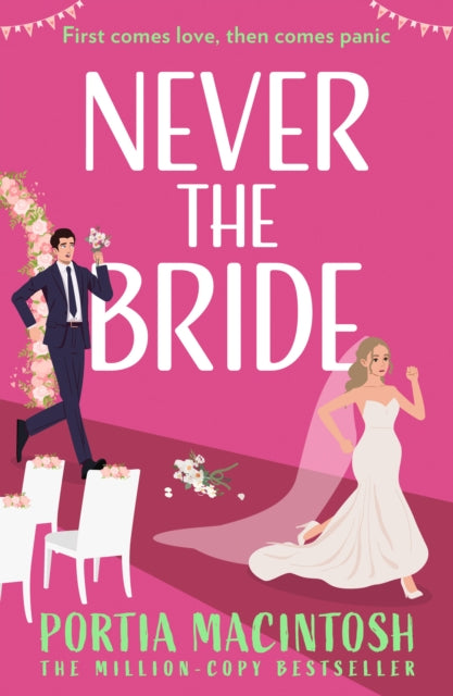 Never The Bride - Portia MacIntosh