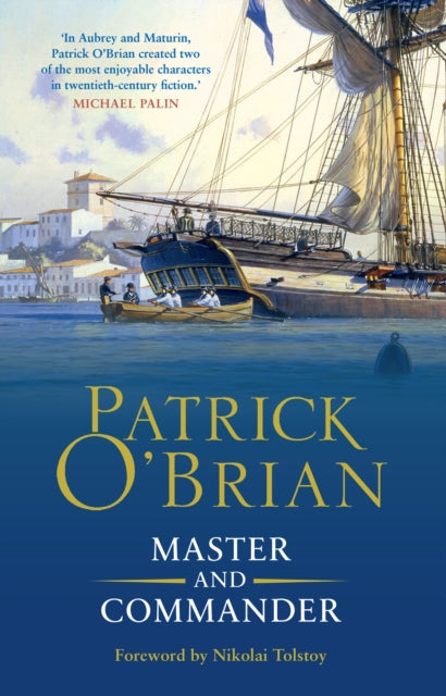 MASTER AND COMMANDER - Patrick O'Brian