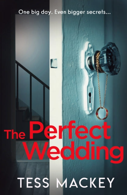 Front cover of The Perfect Wedding by Tess Mackey, paperback