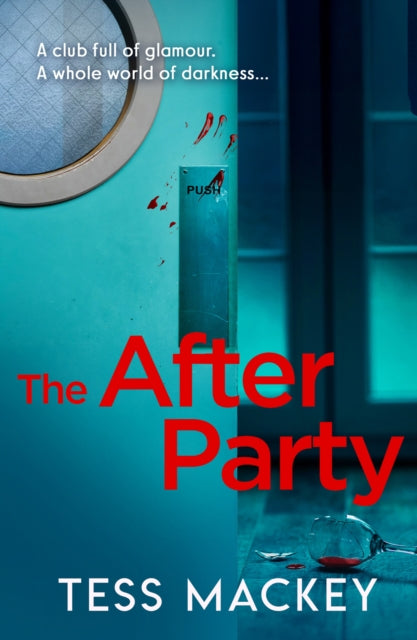 The After Party - Tess Mackey