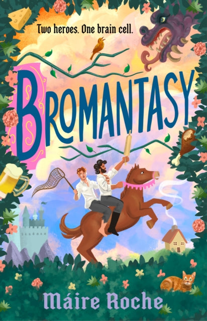 Front cover of Bromantasy by Maire Roche, paperback
