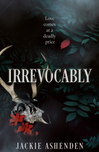 Irrevocably - Jackie Ashenden