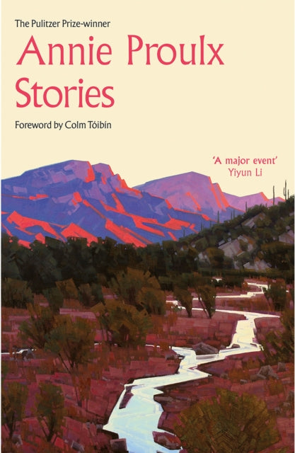 Annie Proulx Stories - Annie Proulx