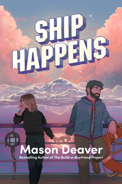 Ship Happens - Mason Deaver