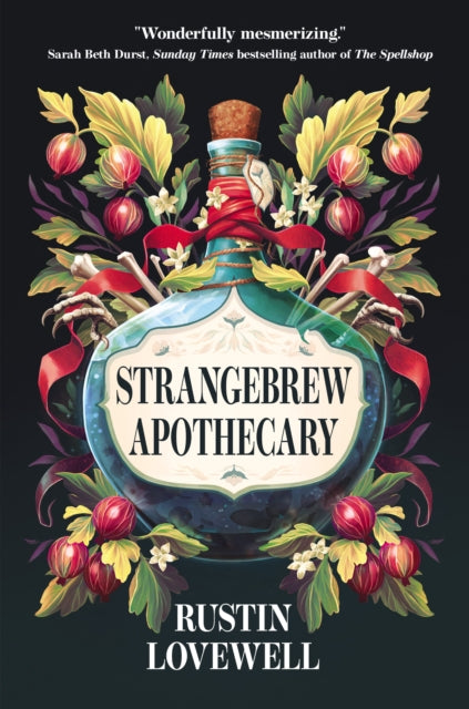 Strangebrew Apothecary - Rustin Lovewell