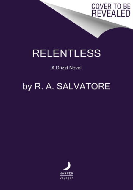 Relentless : A Drizzt Novel - R.A. Salvatore