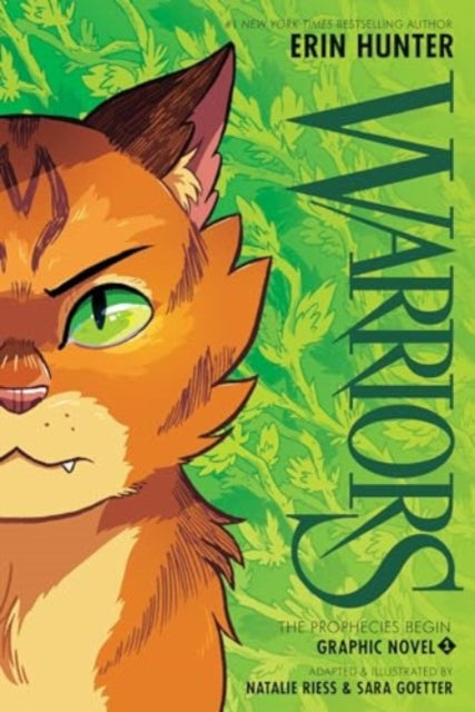 Warriors Graphic Novel: The Prophecies Begin, Part One of Three - Natalie Riess