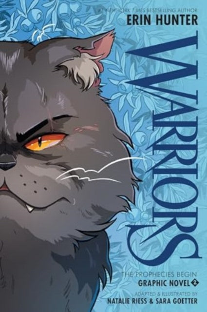 Warriors Graphic Novel: The Prophecies Begin, Part Two of Three - Natalie Riess