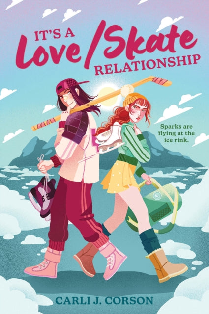 It's a Love/Skate Relationship - Carli J. Corson