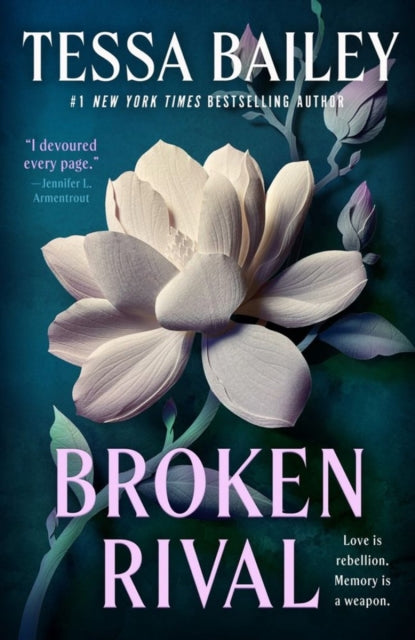 Broken Rival : A Novel - Tessa Bailey